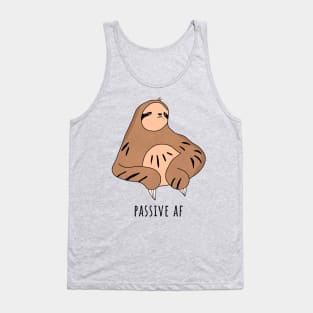 Passive AF Funny SLoth Chewing Grass Tank Top